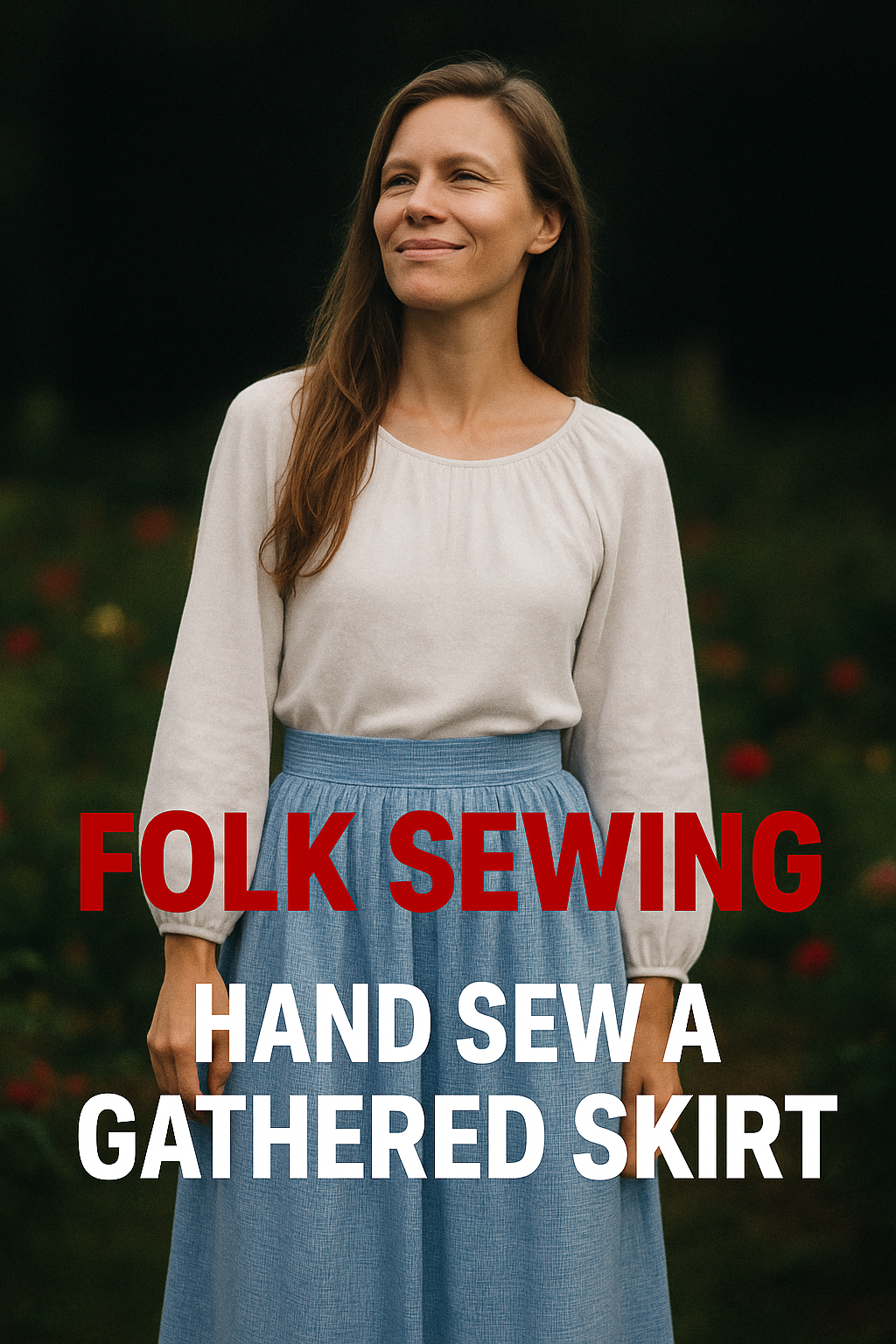 Folk Sewing - Hand Sew a Gathered Skirt